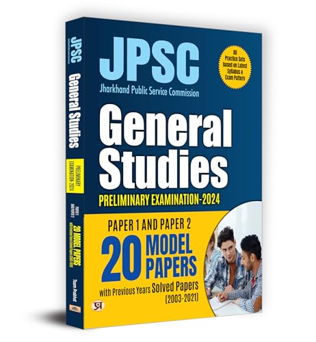 JPSC Jharkhand Preliminary Examination-2024 General Studies Paper 1 & 2 | 20 Model Papers with (Previous Years Solved Papers 2003–2021) by Team Prabhat