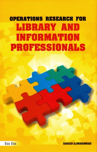 Operations Research for Library and Information Professionals,