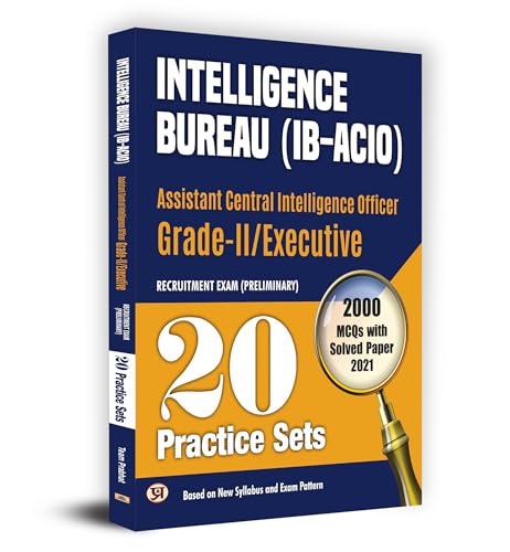 Intelligence Bureau (IB-ACIO) Assistant Central Intelligence Officer Grade II/Executive Primary Recruitment Examination 20 Practice Sets Book by Team Prabhat