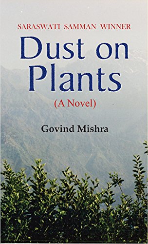 Dust on Plants by Govind Mishra