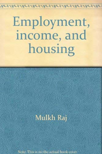 Employment, Income & Housing