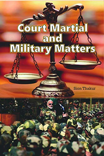 Court Martial And Military Matters
