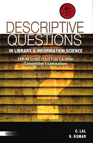 Descriptive Questions in Library and Information Science {In Accordance to the Revised Syllabus and New Pattern of UGC} (English) 4th Ed.