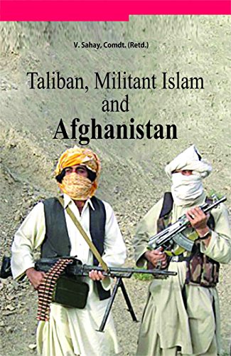 Taliban,Militant Islam And Afghanistan