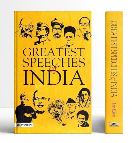 Greatest Speeches of India by Ram Kumar