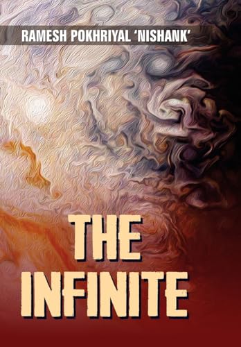 The Infinite by Ramesh Pokhrial 'Nishank'