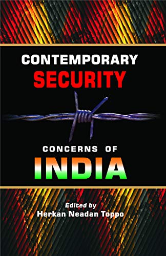 Contemporary Security Concerns of India