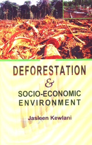 Deforestation and Socio-Economic Environment