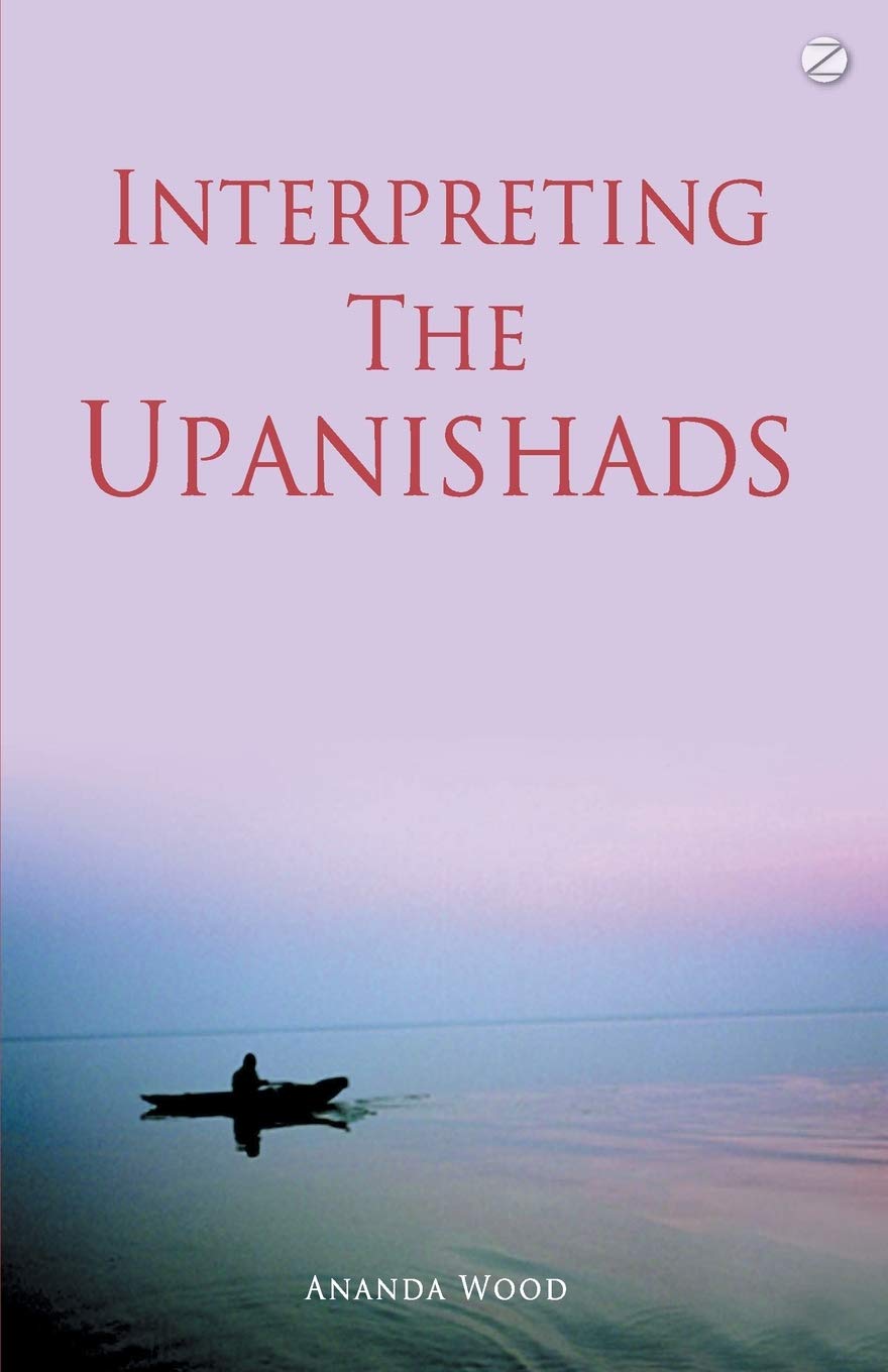 Interpreting the Upanishads (New Edition) book cover