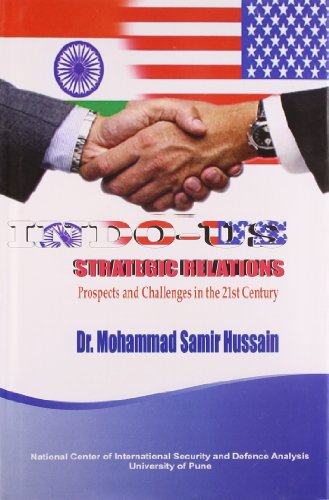 Indo-Us Strategic Relation Prospects And Challenges In The 21st Century