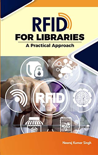RFID FOR LIBRARIES: A Practical Apprach