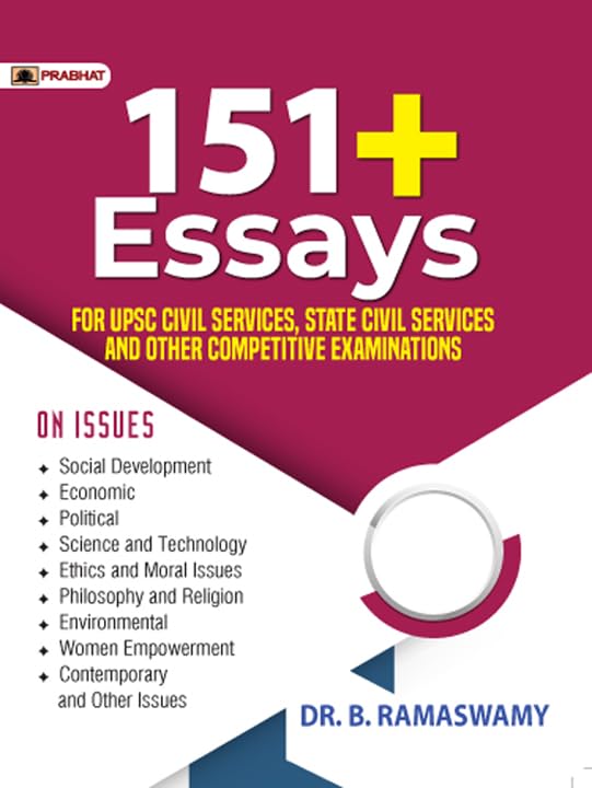 Essays For Upsc Civil Services and Other State Examinations by Dr. B. Ramaswamy
