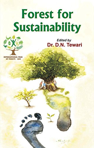 Forests For Sustainability by Dr. D.N. Tewari