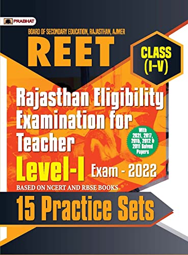 REET Level-I Teacher Exam-2022 (class: I-V) 15 Practice Sets by Naveen Singh