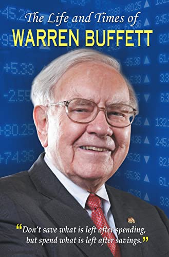 The Life and Times of Warren Buffett by Dinkar Kumar