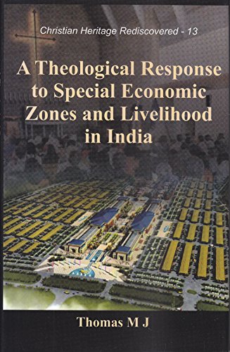 A Theological Response to Special Economic Zones and Livelihood in India  book cover