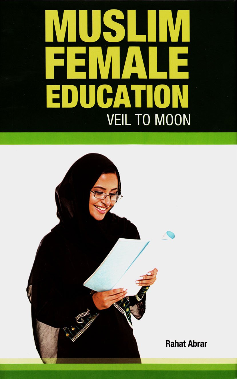 Muslim Female Education – Veil to Moon,