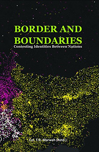 Border And Boundaries Contesting Identities Between Nations