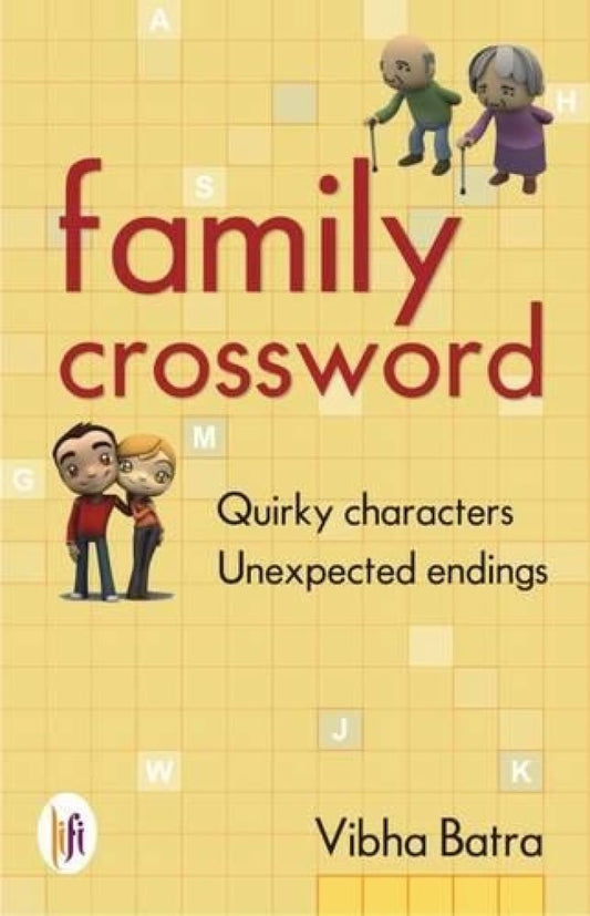 Family Crossword : Quirky Characters Unexpected Endings book cover
