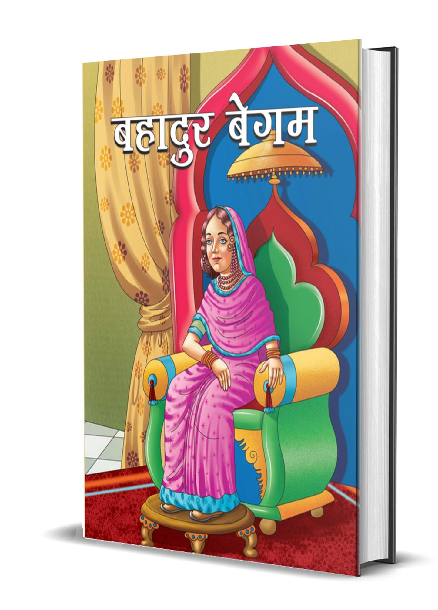 BAHADUR BEGUM by Gyan Prakash