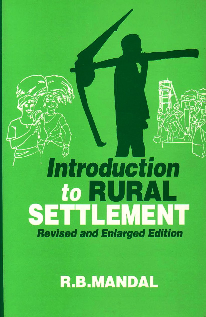 Introduction to Rural Settlement (Revised and Enlarged Edition)
