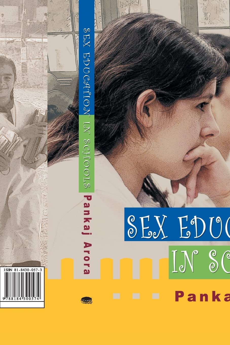 Sex Education In Schools by Pankaj Arora