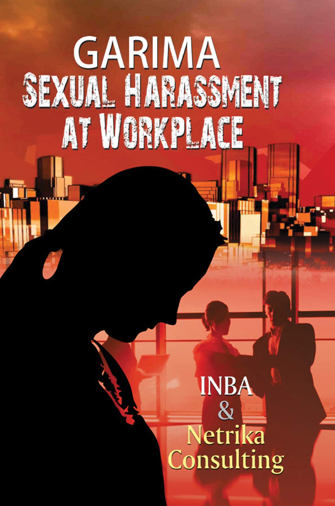 Garima Sexual Harassment at Workplace by Prabhat Prakashan
