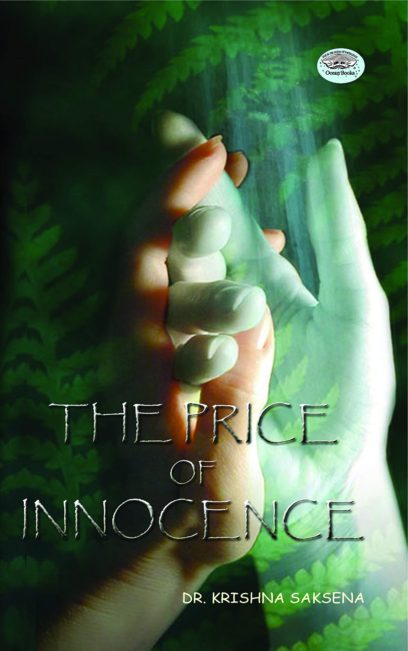 The Price of Innocence by Dr. Krishna Saksena