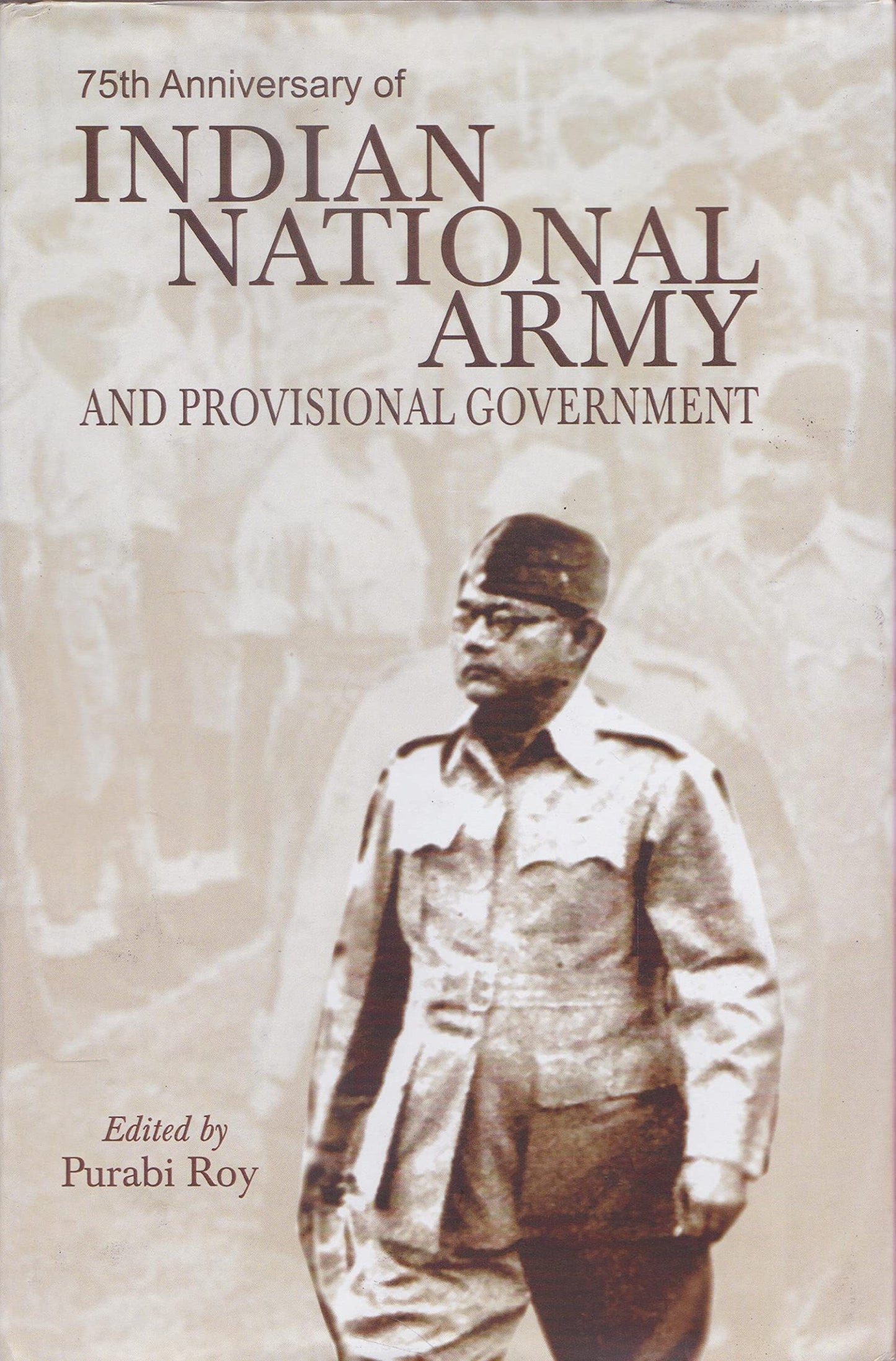 75th Anniversary of Indian National Army and Provisional Government     book cover