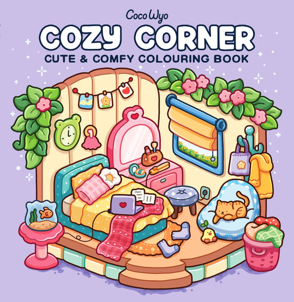 Cozy Corner: A Calm and Comforting Colouring Book for All Ages by Coco Wyo