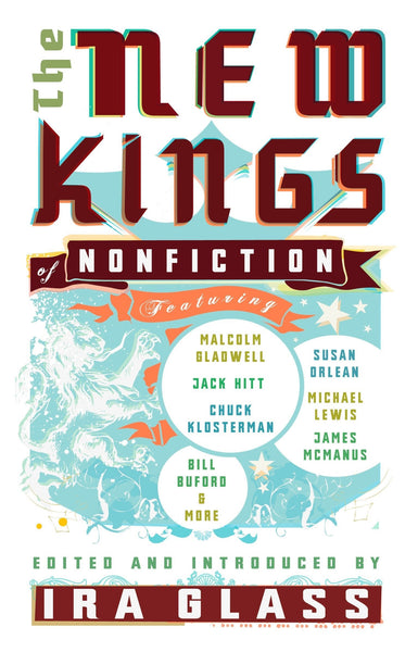 New Kings Of Nonfiction The