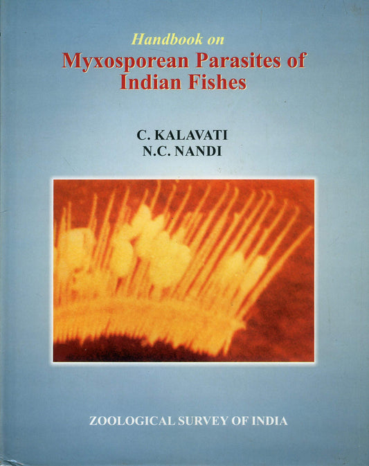 Handbook on Myxosorean Parasites of Indian Fishes book cover
