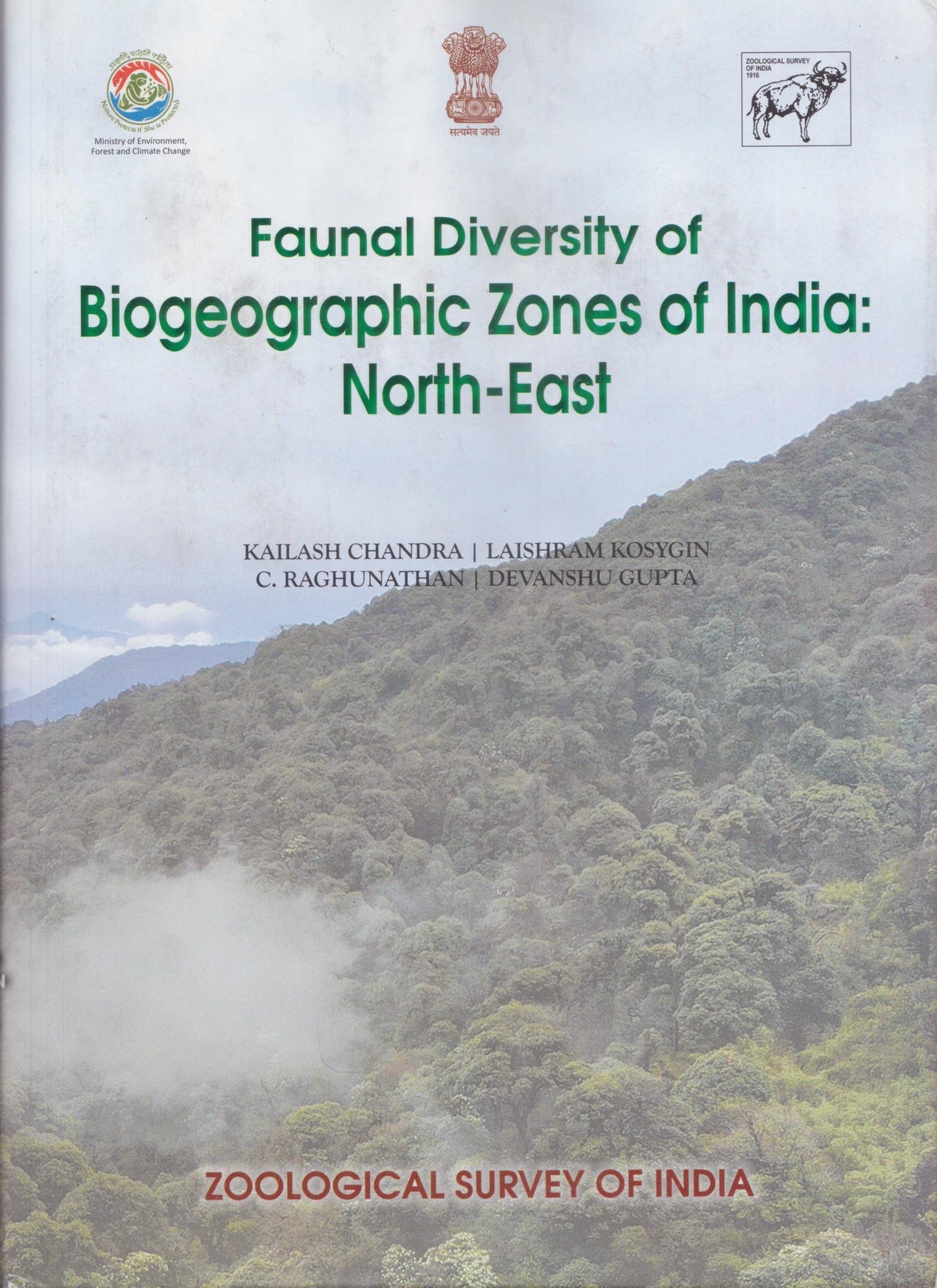 Faunal Diversity of Biogeographic Zones of India: North-East book cover