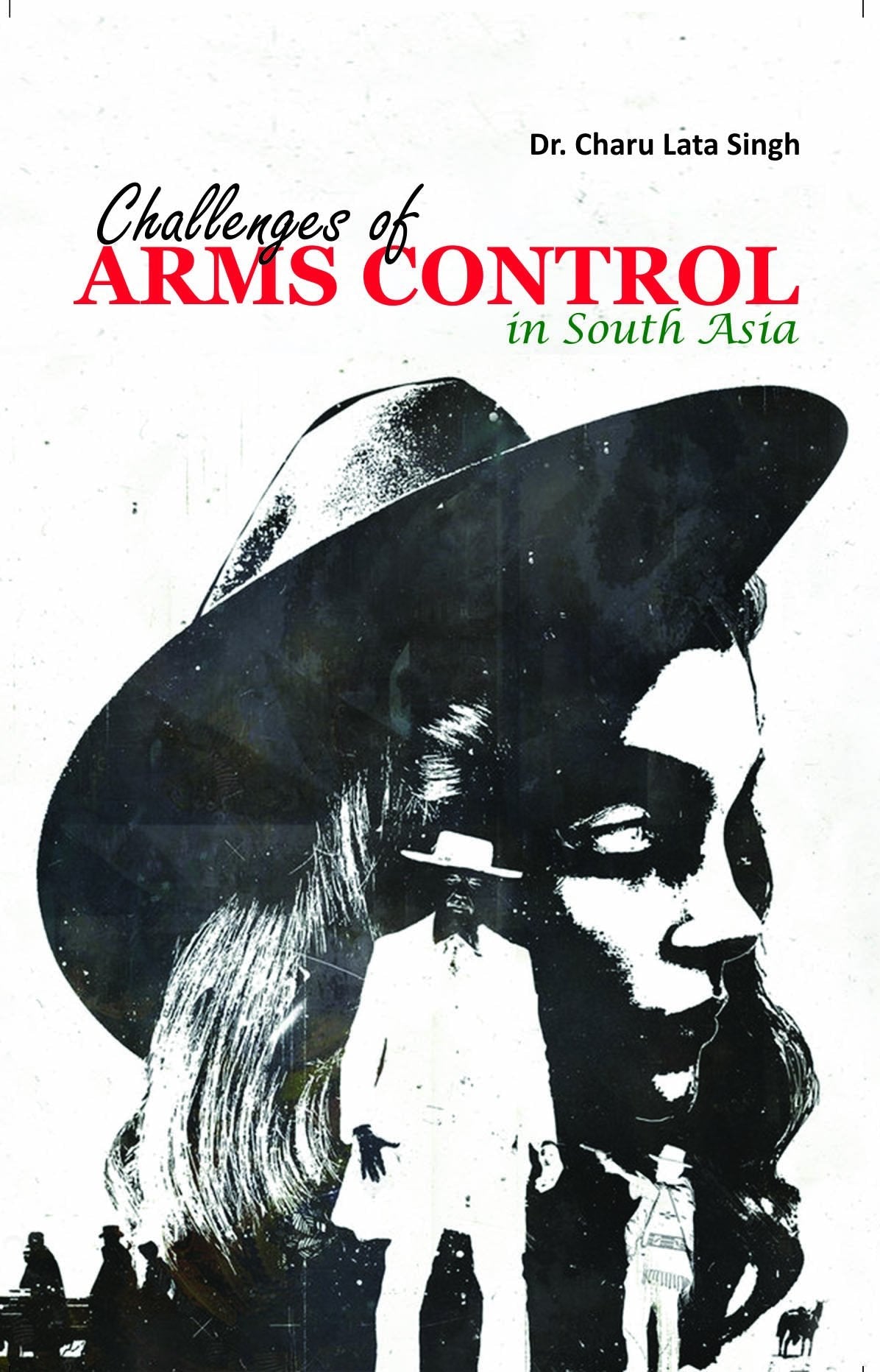 Challenges Of Arms Control In South Asia