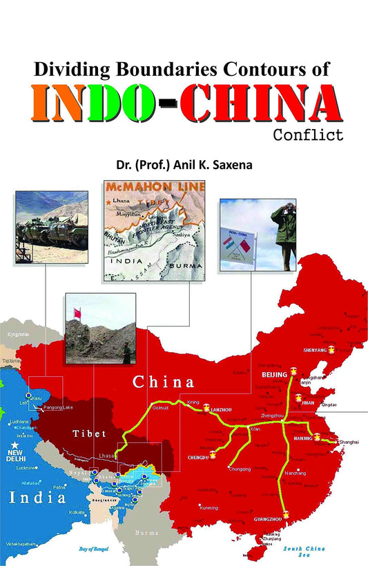 Dividing Boundaries Contours Of Indo-China Conflict