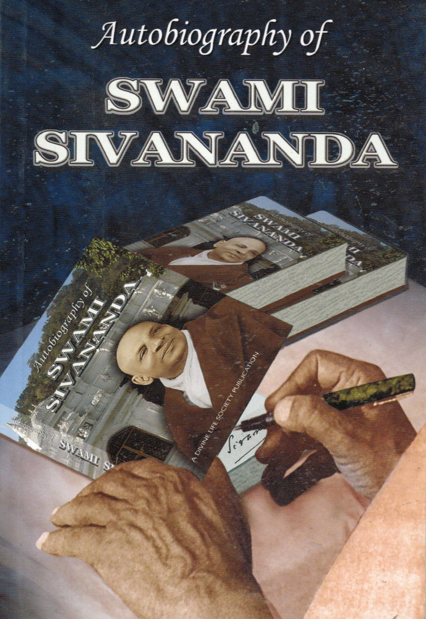 Autobiography of Swmai Sivananda book cover