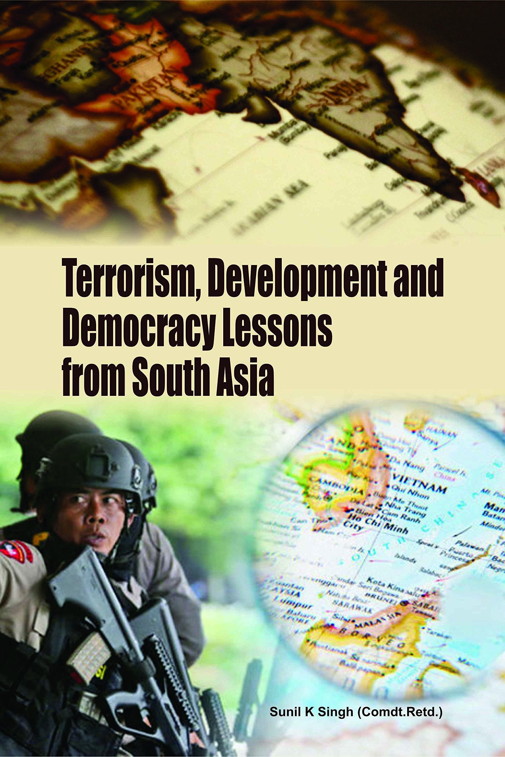 Terrorism, Development And Democracy Lessons From South Asia