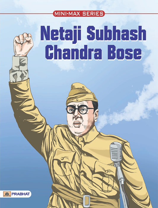 Netaji Subhas Chandra Bose  by Meenu Sinhal