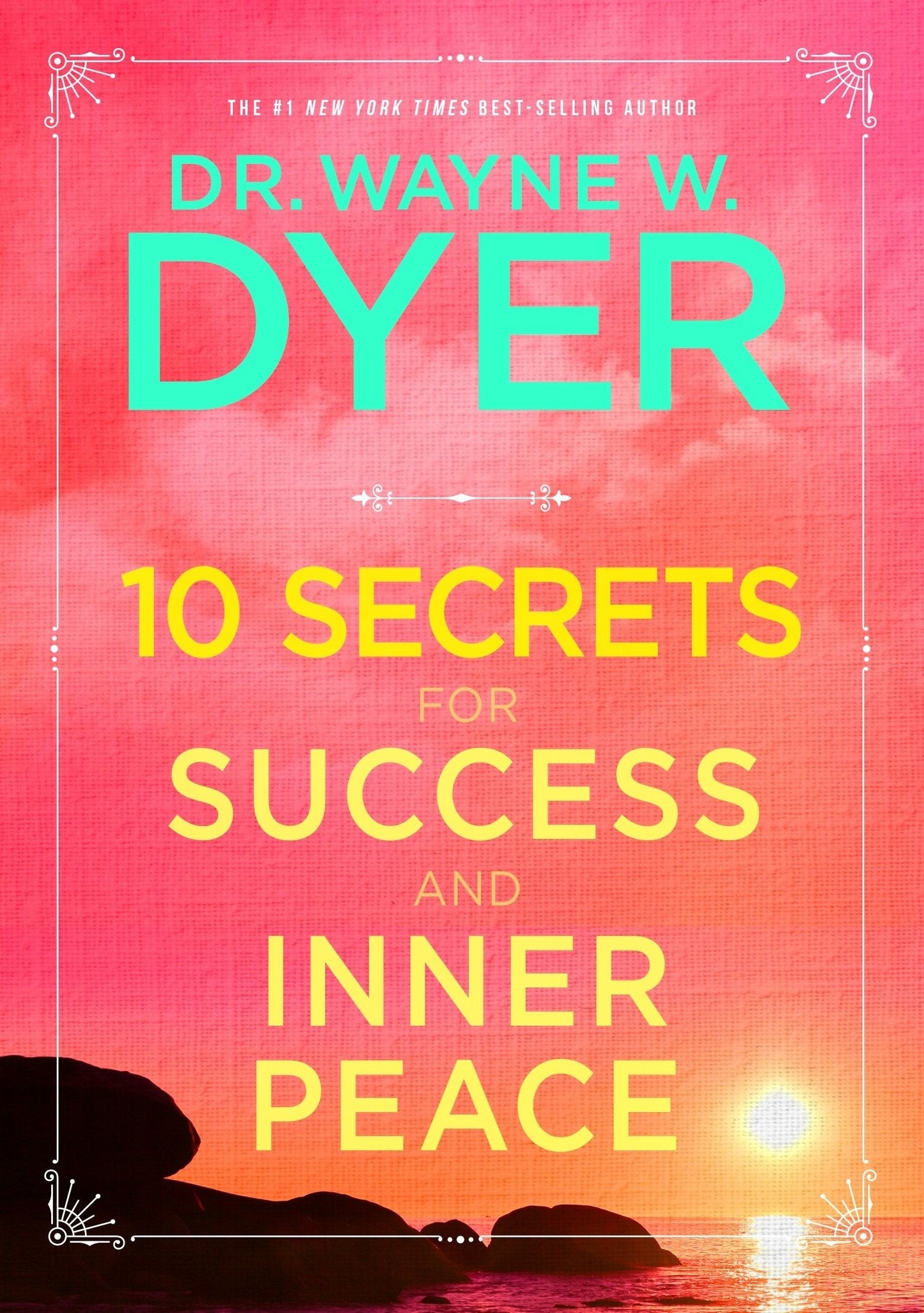 10 Secrets For Success And Inner Peace book cover