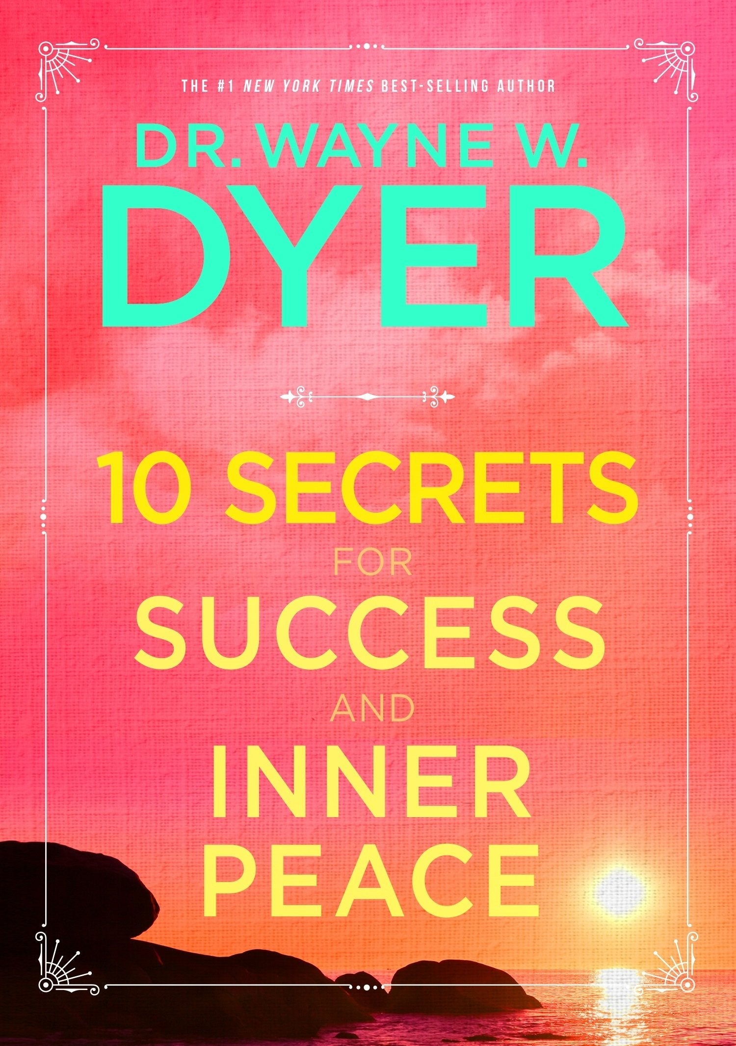 10 Secrets For Success And Inner Peace book cover