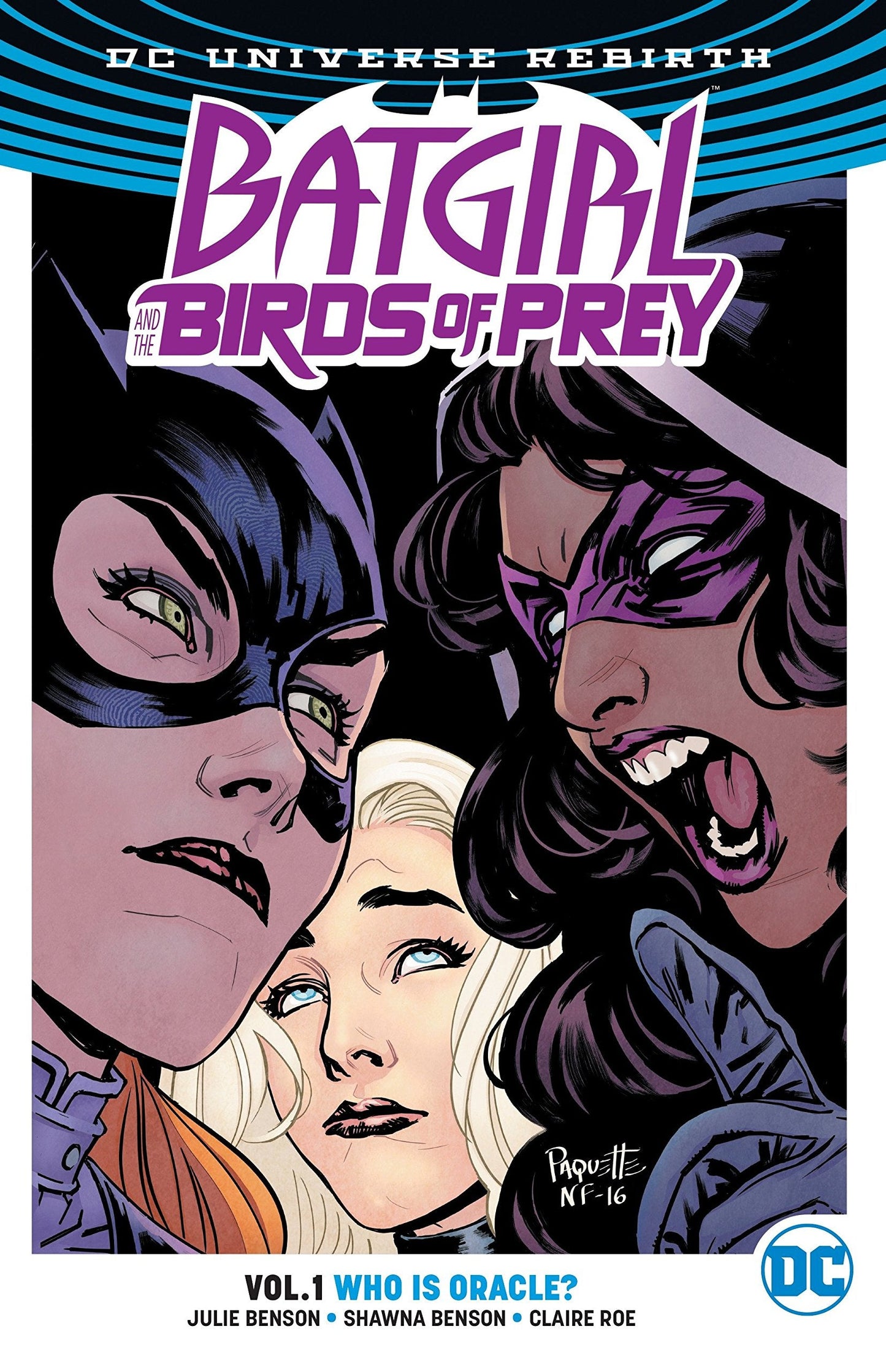 Batgirl And The Birds Of Prey Vol. 1: Who Is Oracle? (Rebirth) book cover