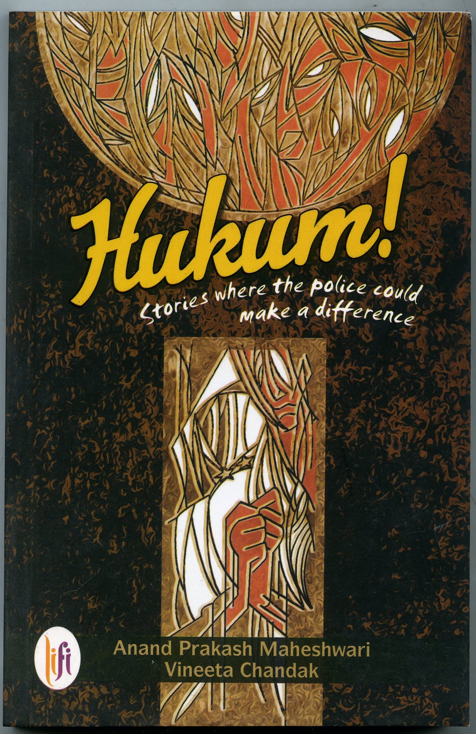 Hukum! : Stories where the Police could make a Difference book cover