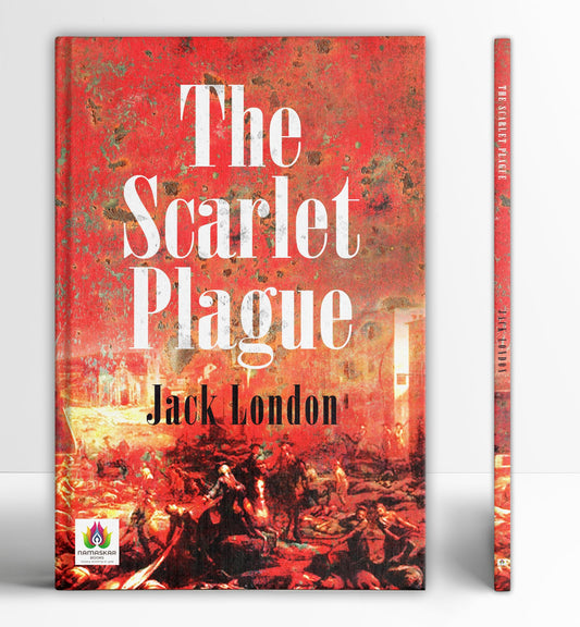 The Scarlet Plague (Pb) by JACK LONDON