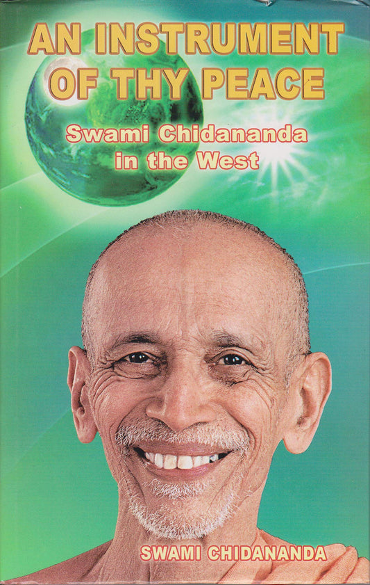 An Instrument of Thy Peace: Swami Chidananda in the West book cover