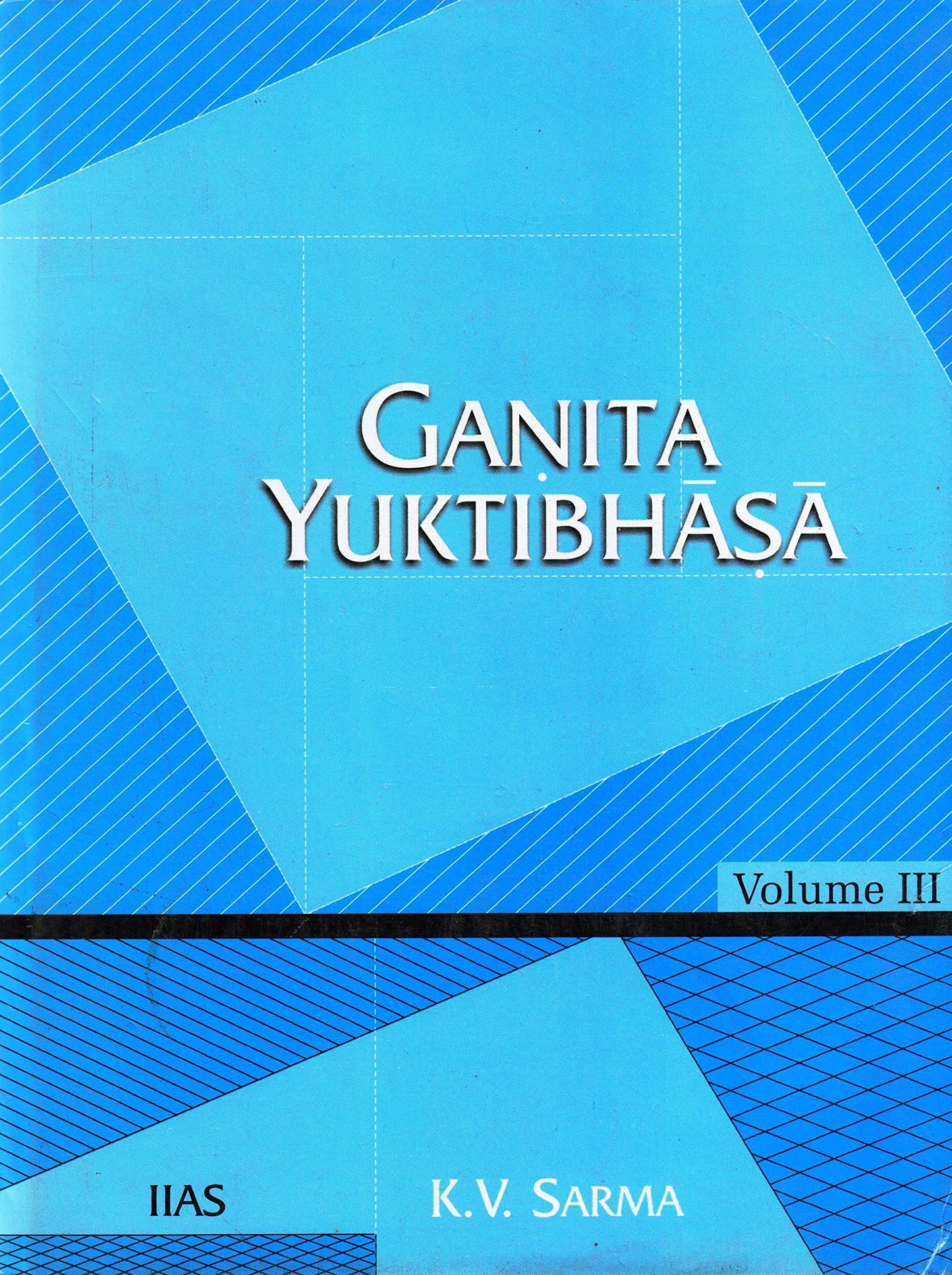 Ganita Yuktibhasa ( Vol.III ) book cover