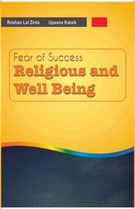 Fear Of Success Religiosity And Wellbeing