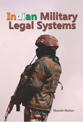 Indian Military Legal Systems